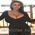Wenatchee horny woman